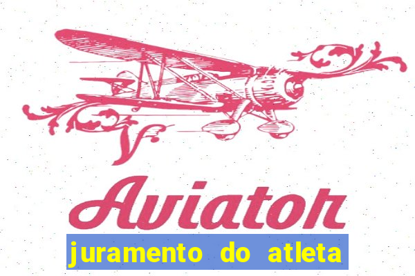 juramento do atleta jogos internos